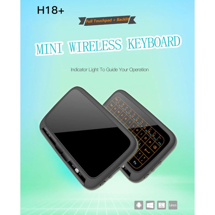 H18+ 2.4GHz Mini Wireless Keyboard Full Touchpad with 3-Level Adjustable Backlight(Black) - MINI PC Accessories & Gadgets by PMC TechLife | Online Shopping South Africa | PMC TechLife